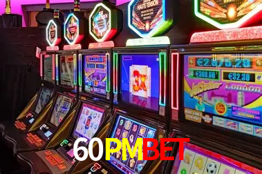 Descubra o Mundo do Cassino Online com 60PMBET